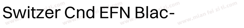 Switzer Cnd EFN Blac字体转换